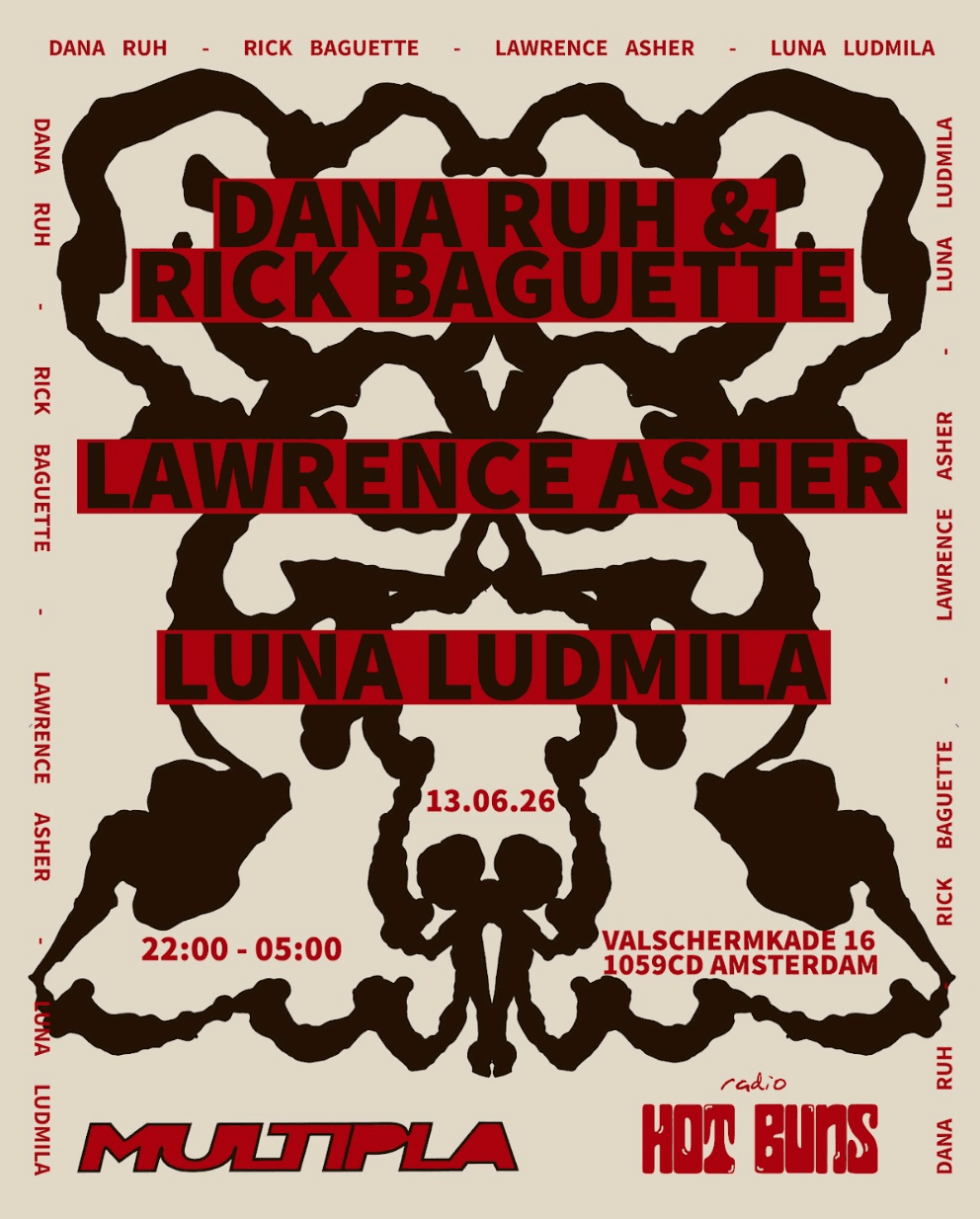 Multipla invites...Radio Hot Buns with Dana Ruh, Luna Ludmilla, Rick Baguette, Lawrence Asher