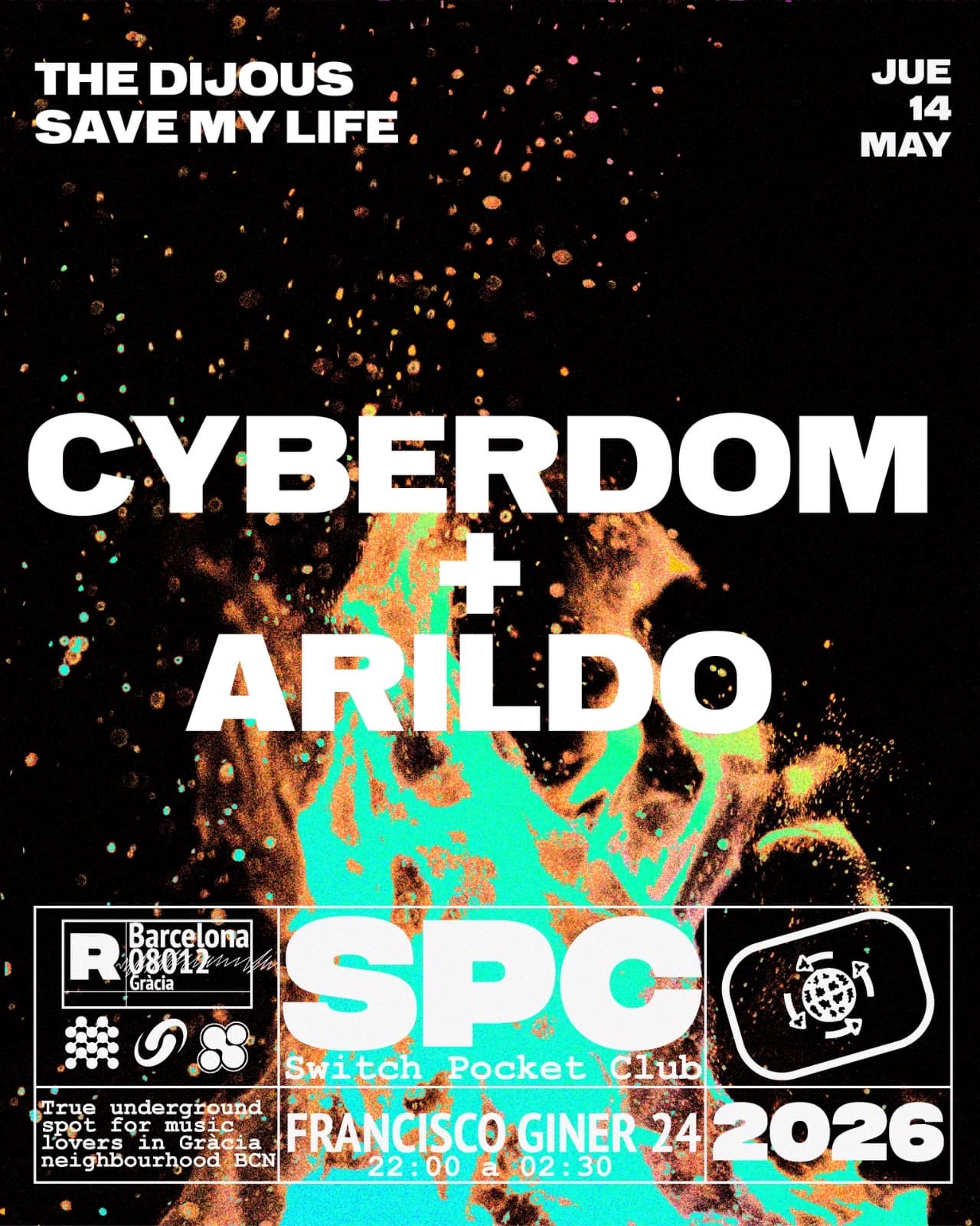 The Dijous Saved My Life: Cyberdom, Arildo