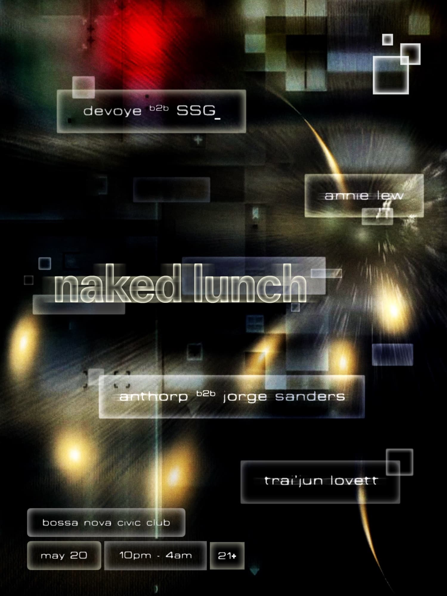 Naked Lunch: Anthorp b2b Jorge Sanders, Annie Lew, Trai'jun Lovett, Devoye b2b SSG_