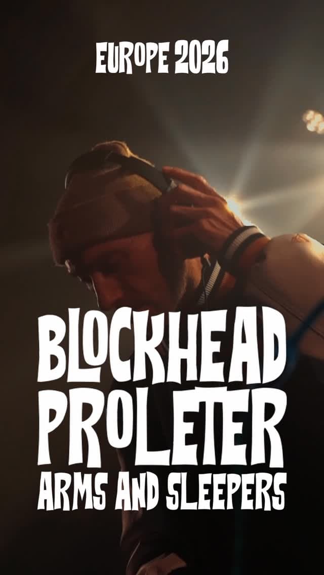 Blockhead with ProleteR and ARMS AND SLEEPERS