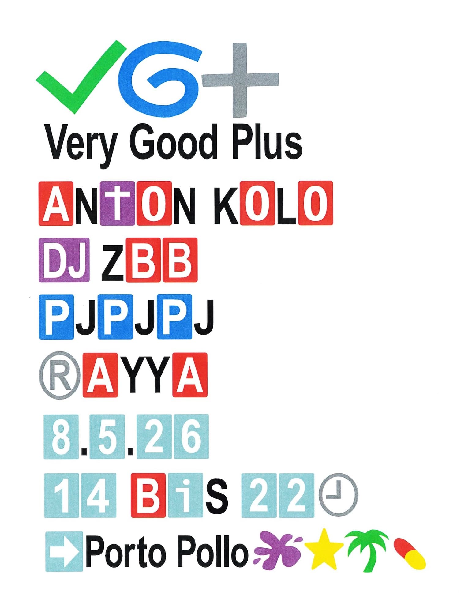 VG+ with Anton Kolo, DJ ZBB, PJPJPJ, Rayya