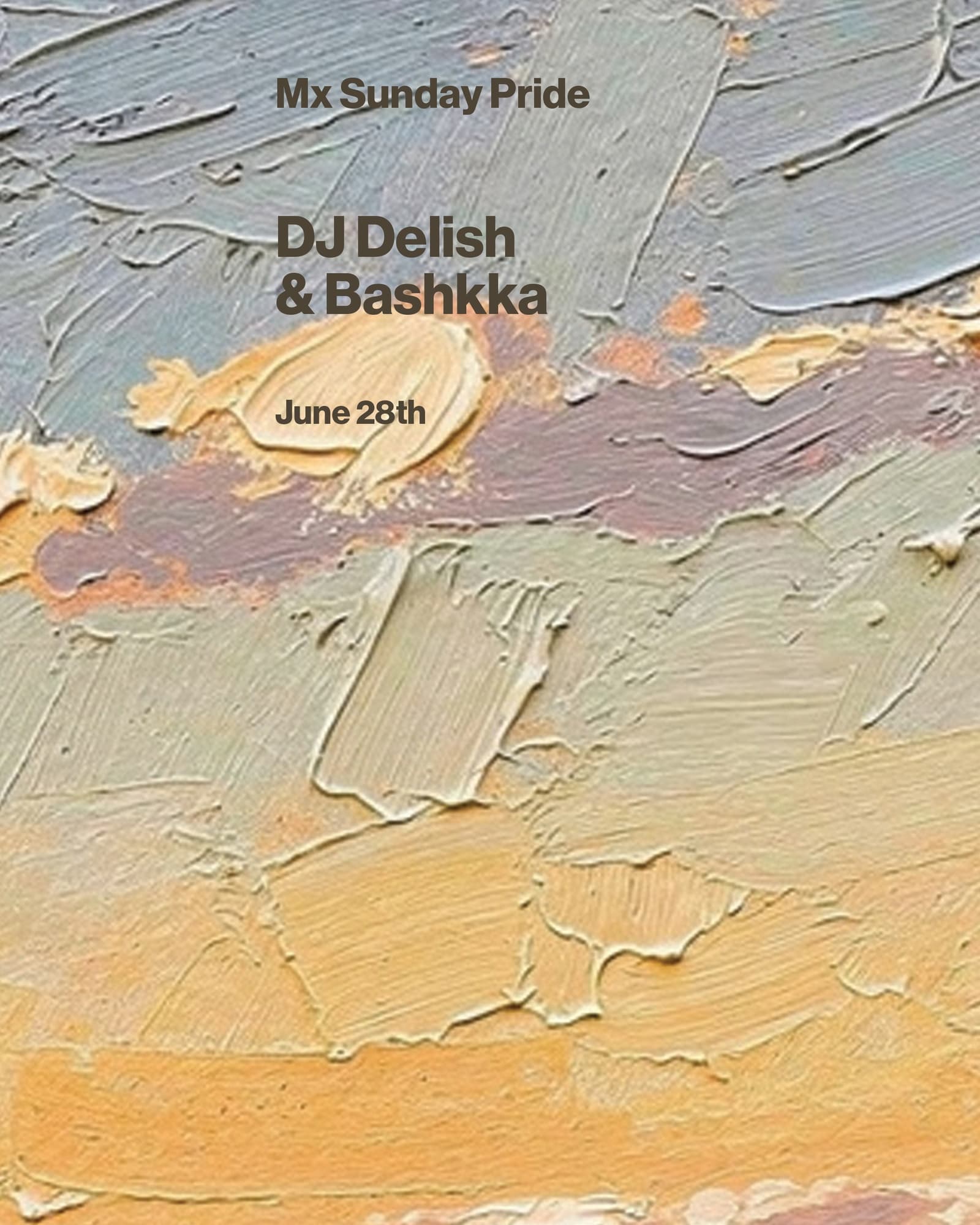 Mx Sunday Pride: DJ Delish and BASHKKA