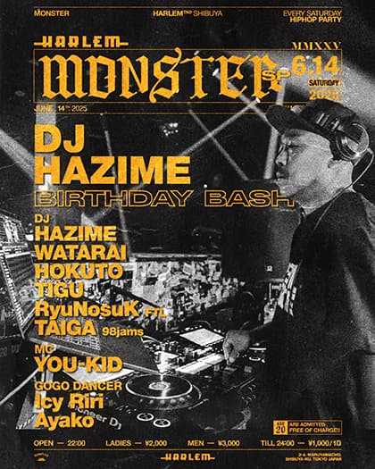 MONSTER SP -DJ HAZIME BIRTHDAY BASH