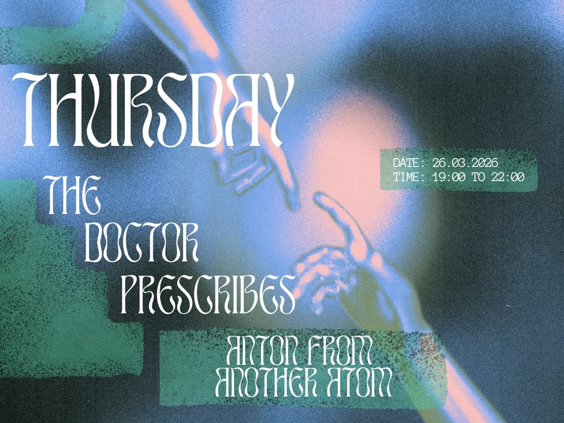Dr. Dou Social Club meet Anton From Another Atom