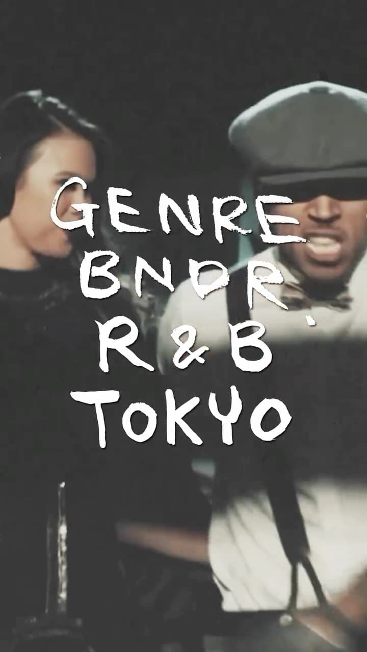 GENRE BNDR R&B PARTY TOKYO