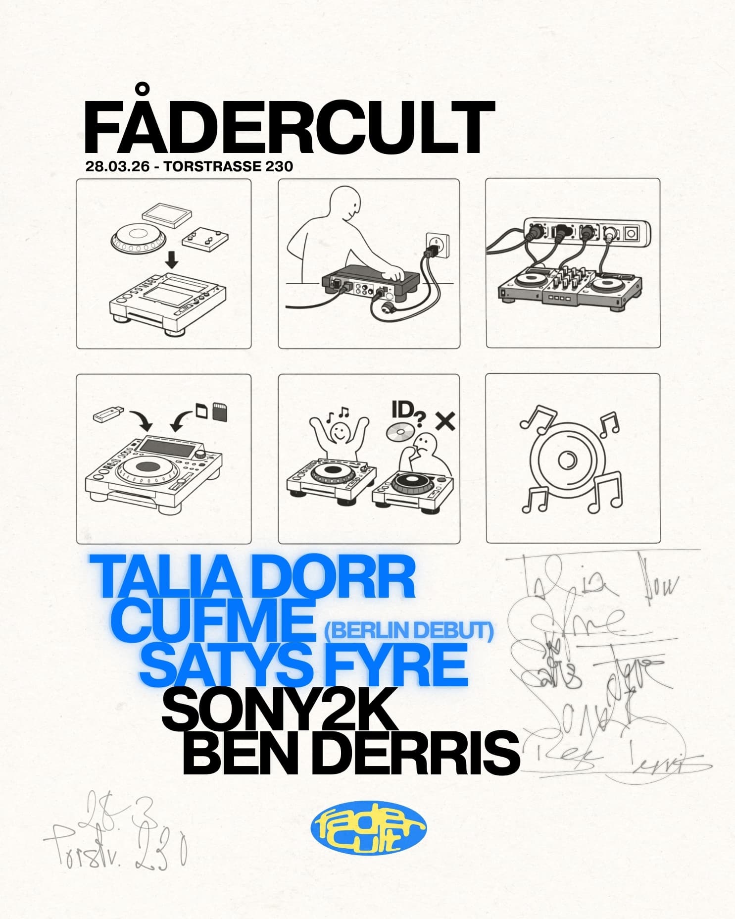 Fadercult with Talia Dorr, Cufme, SATYS FYRE, Ben Derris, Sony2k