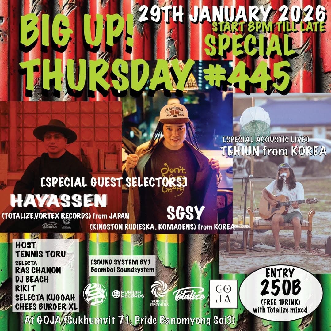 BIG UP THURSDAY SPECIAL - TOTALIZE TOUR IN BANGKOK