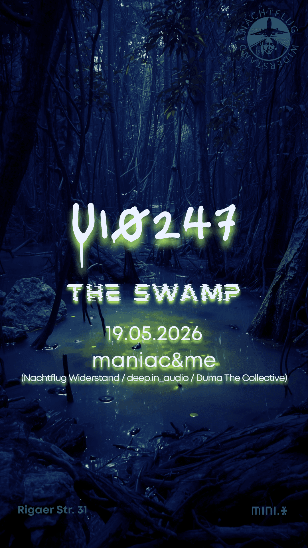 U10247: the swamp (feat maniac&me) FREE ENTRY