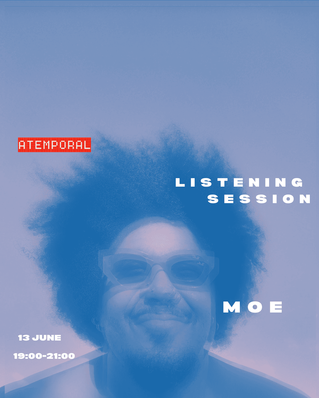 Moe Listening Session