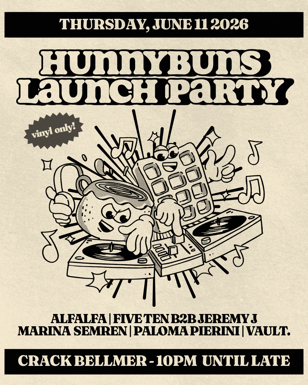 Hunnybuns Launch Party