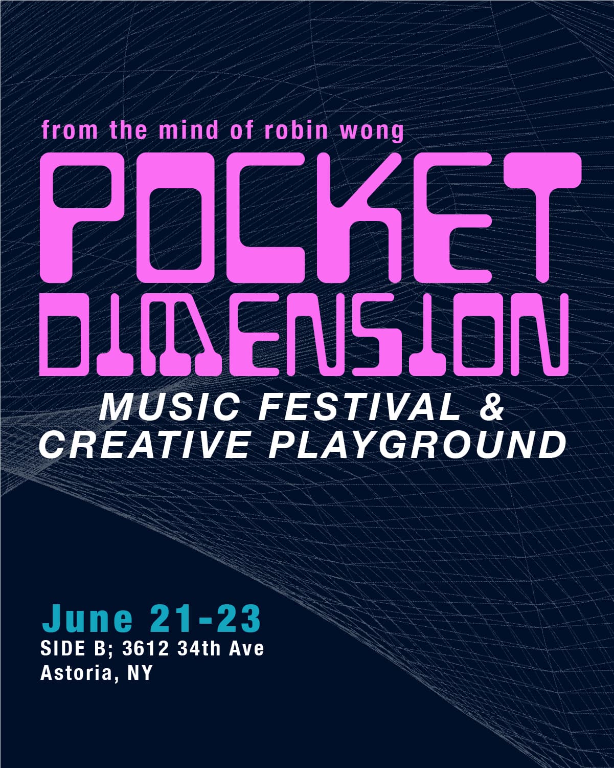 Pocket Dimension Immersive Music Festival & Creative Playground