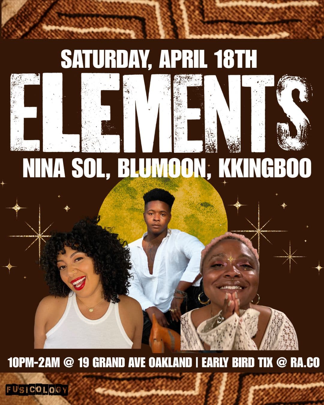 ELEMENTS with nina sol, BluMoon, KKINGBOO