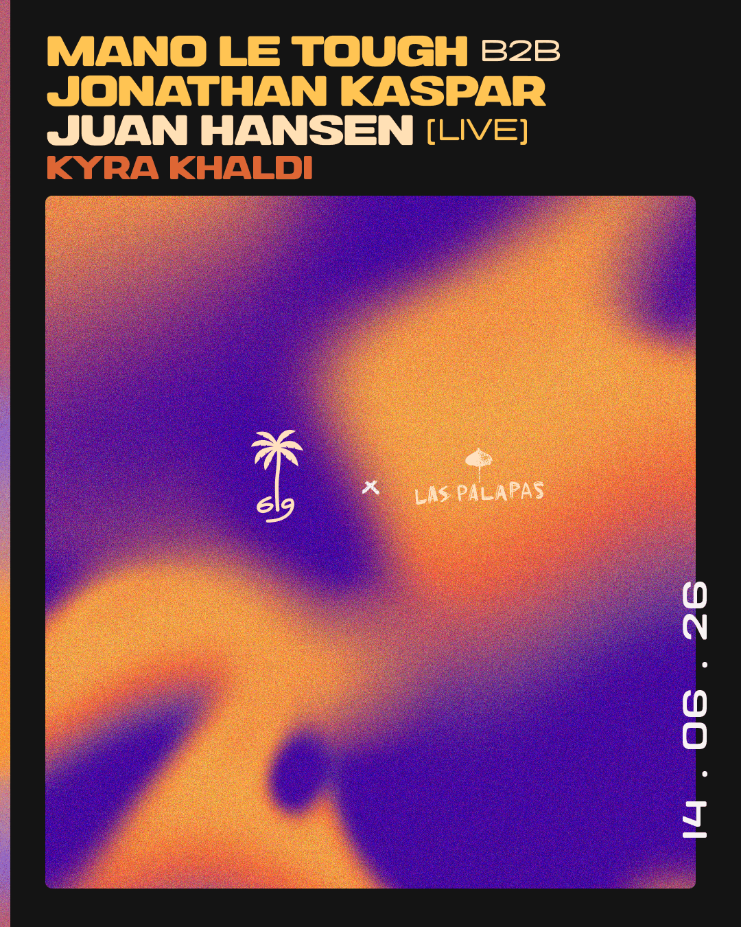 Woodstock'69 x Las Palapas: Mano Le Tough b2b Jonathan Kaspar, Juan Hansen (live) & Kyra Khaldi