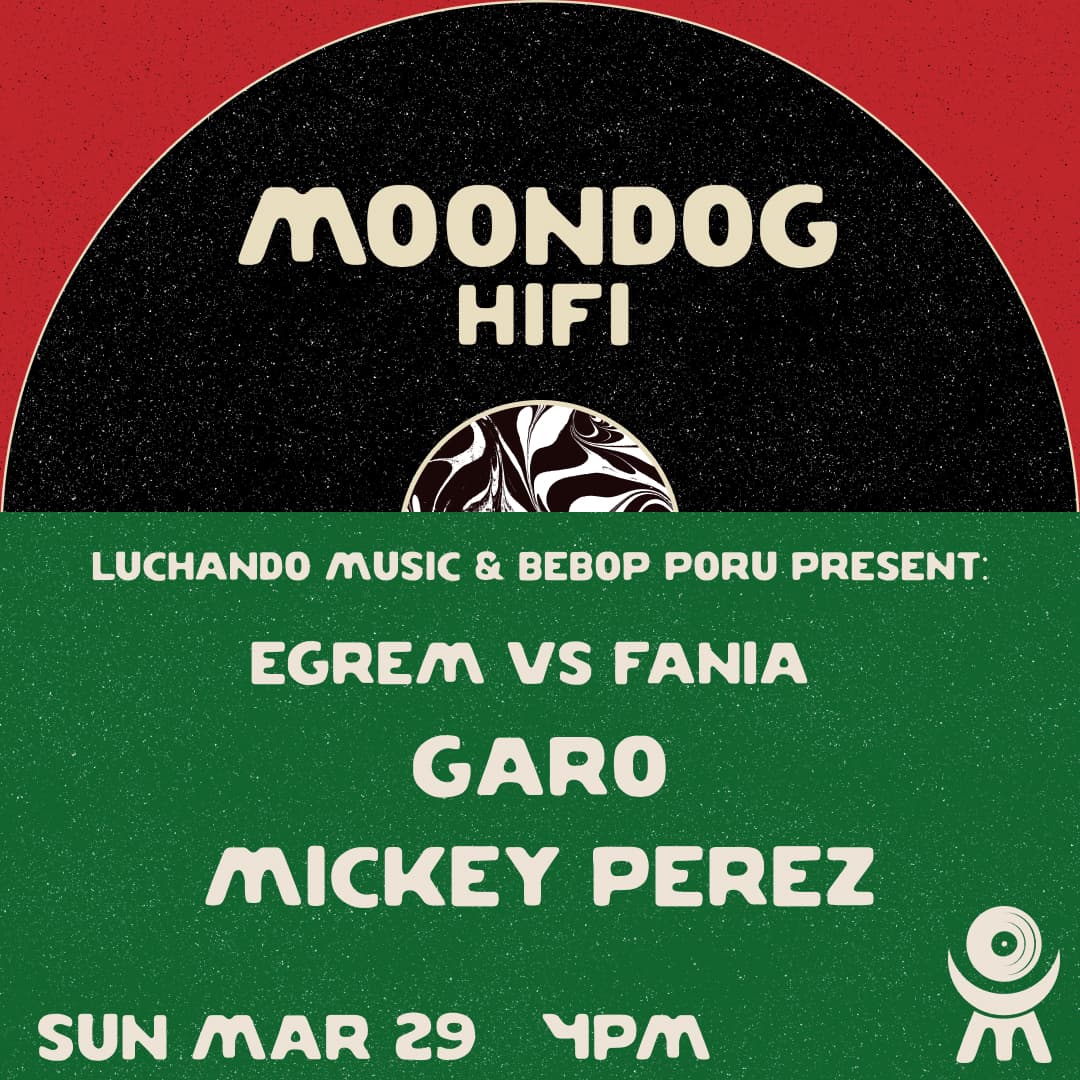 Luchando Music & BeBop Porú present: Egrem vs Fania