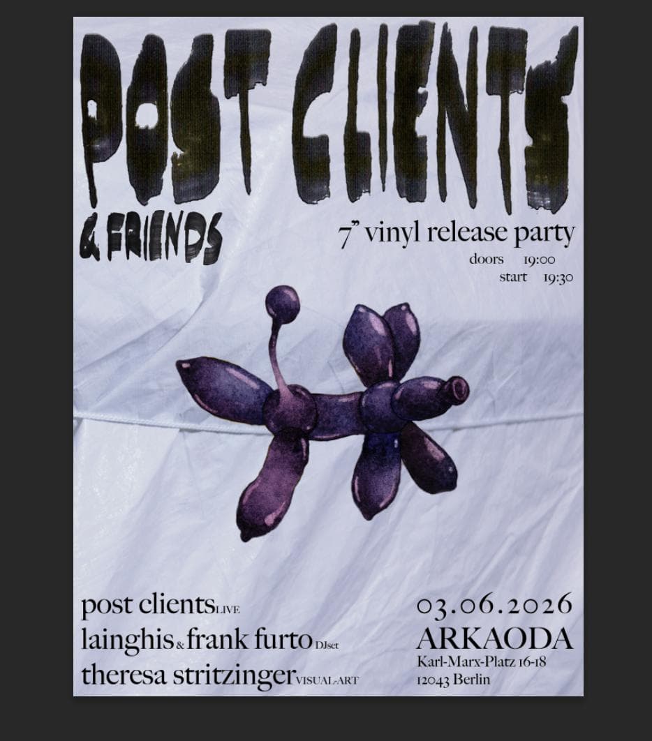 Post Clients & Friends: 7' Vinyl Release Party
