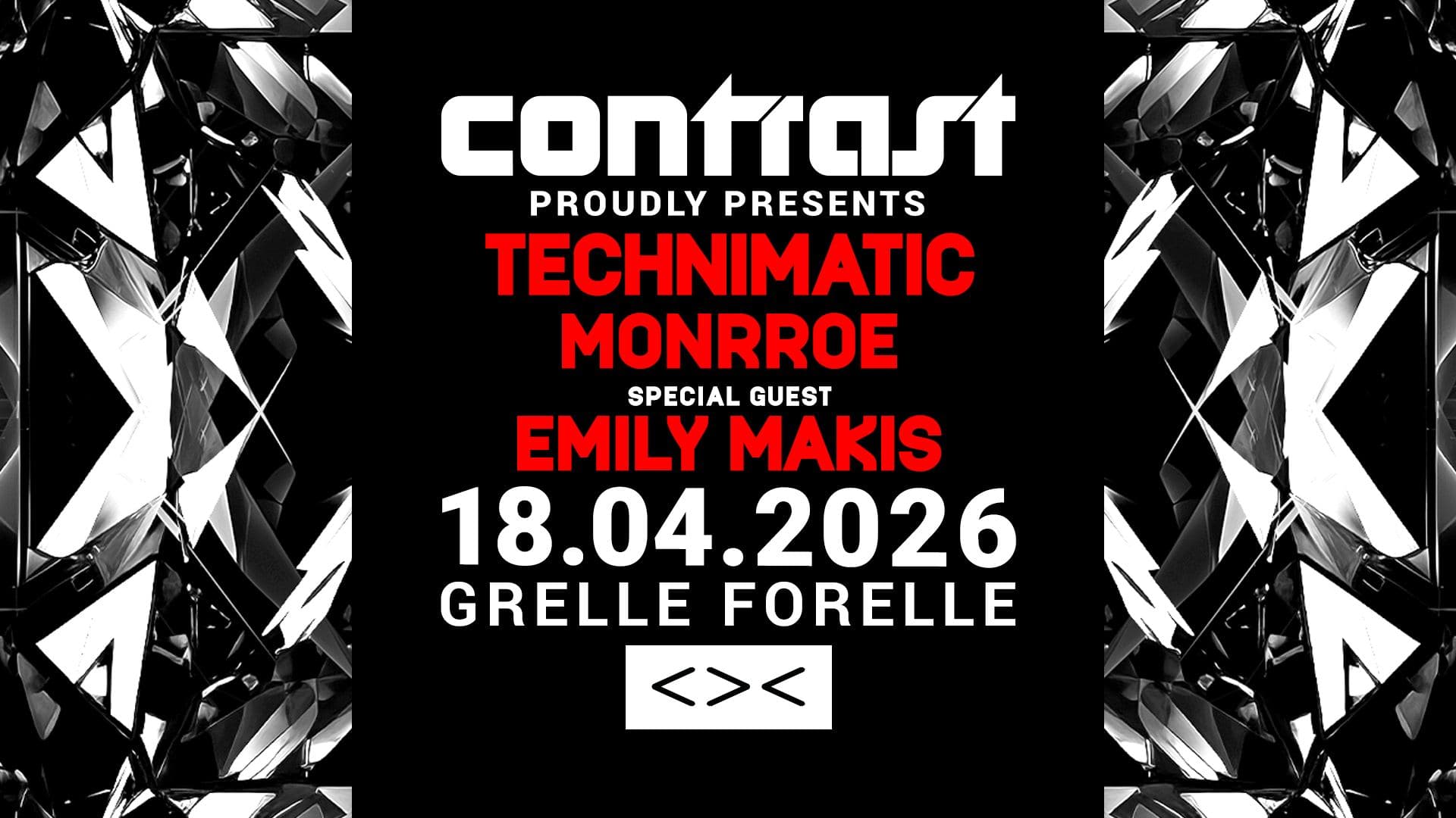 Contrast presents: Technimatic, Monrroe & Emily Makis