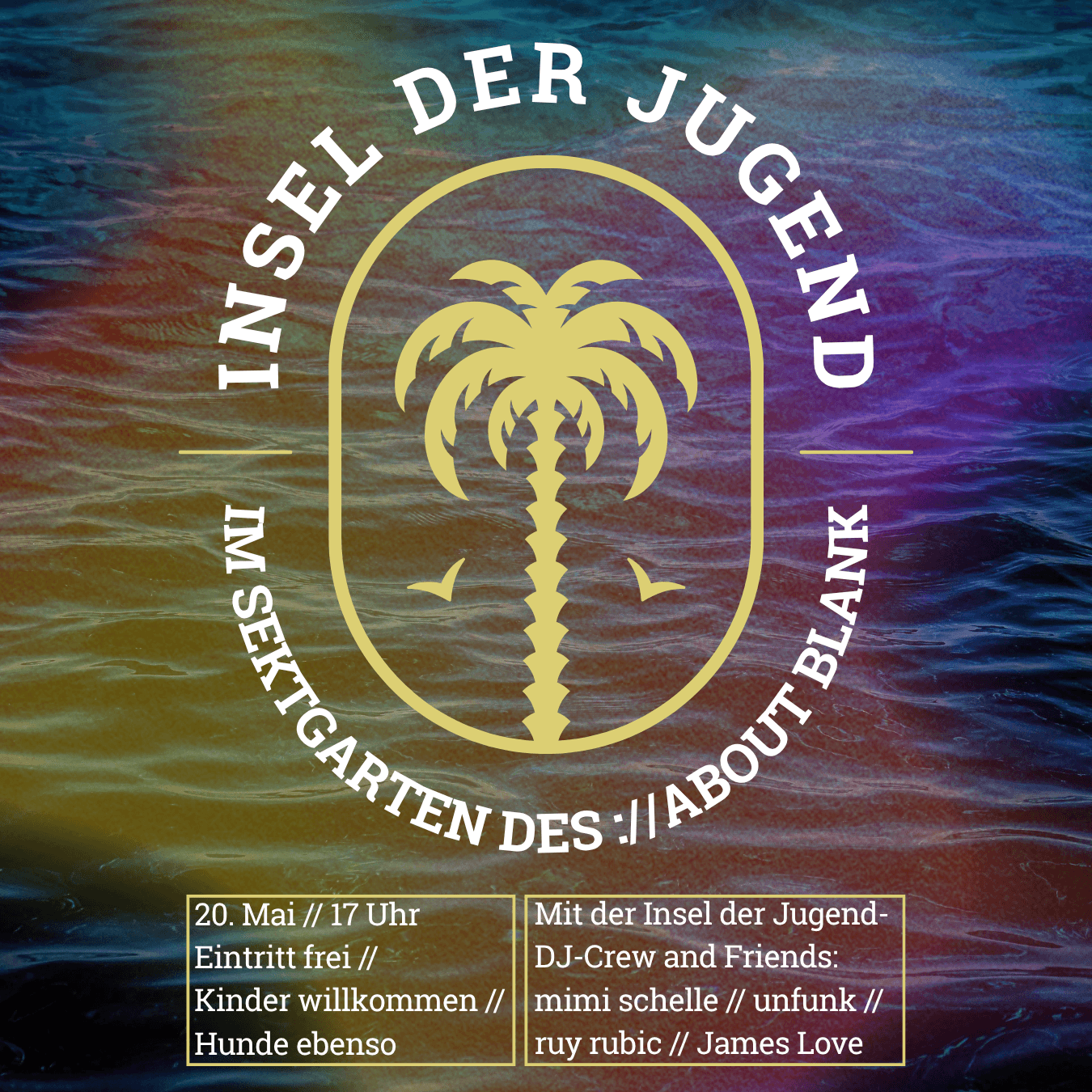 ://sektgarten x Insel der Jugend (free entry & open air)