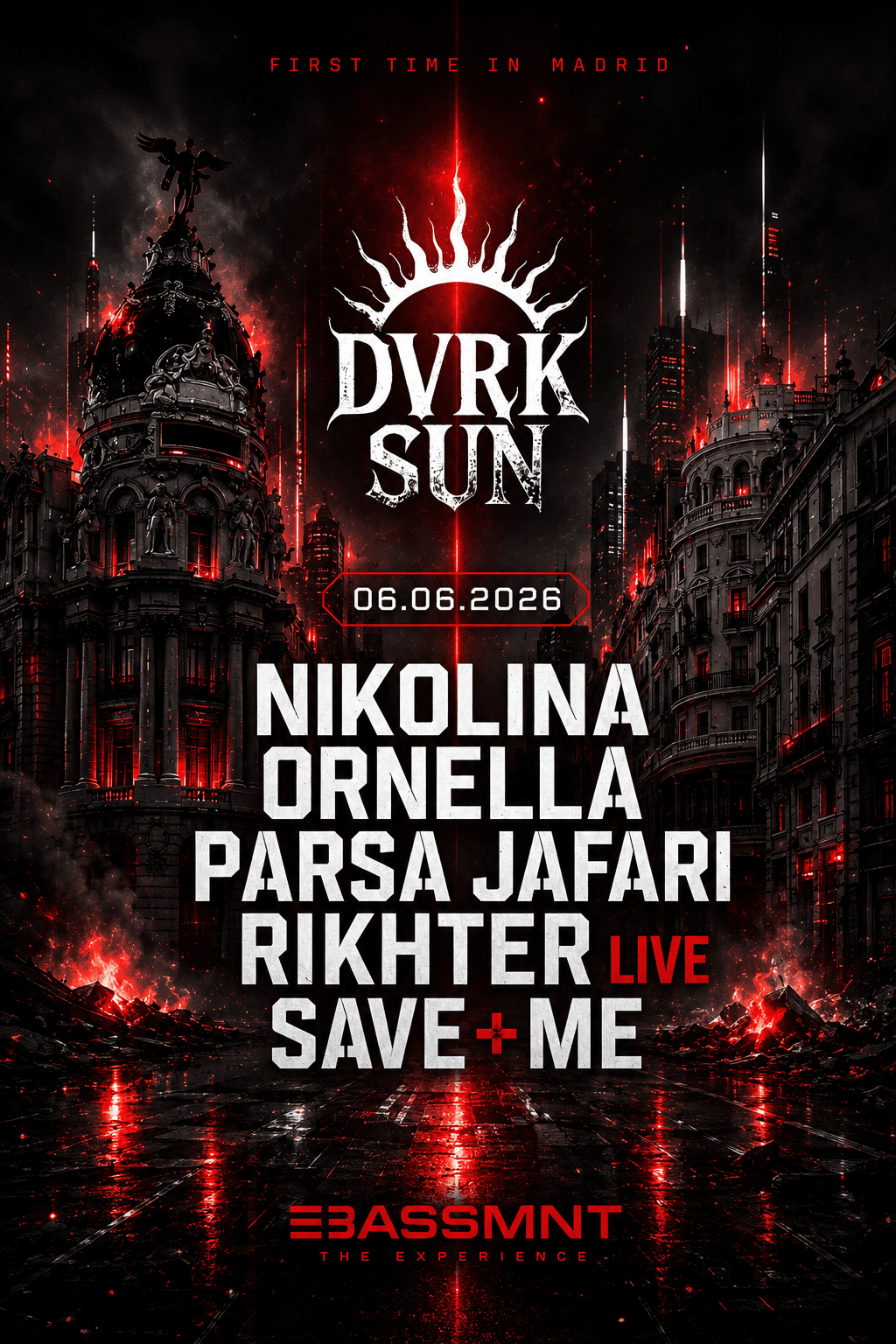 DVRKSUN MADRID AT THE BASSMMT