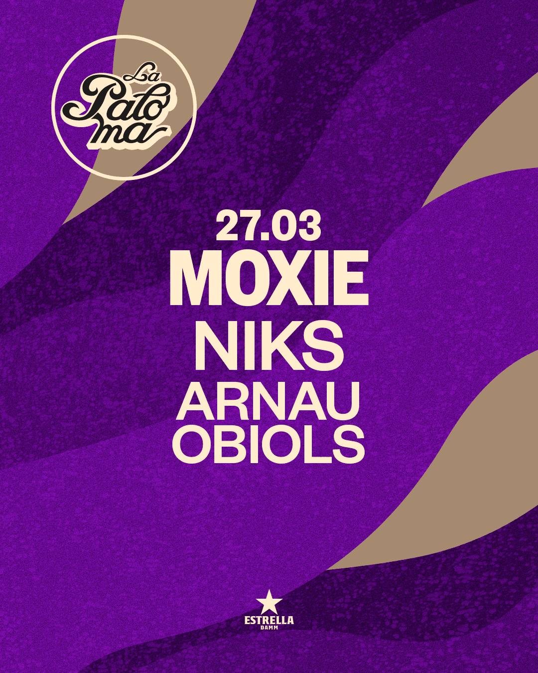La Paloma presents: Moxie + NIKS + Arnau Obiols