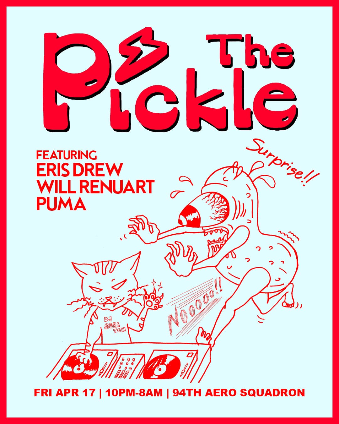 Pickle Surprise featuring Eris Drew