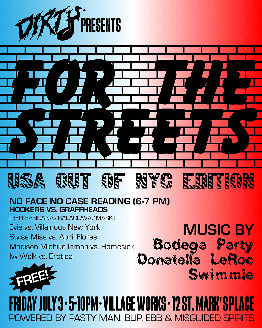 DIRTY MAG PRESENTS: FOR THE STREETS - USA OUT OF NYC EDITION