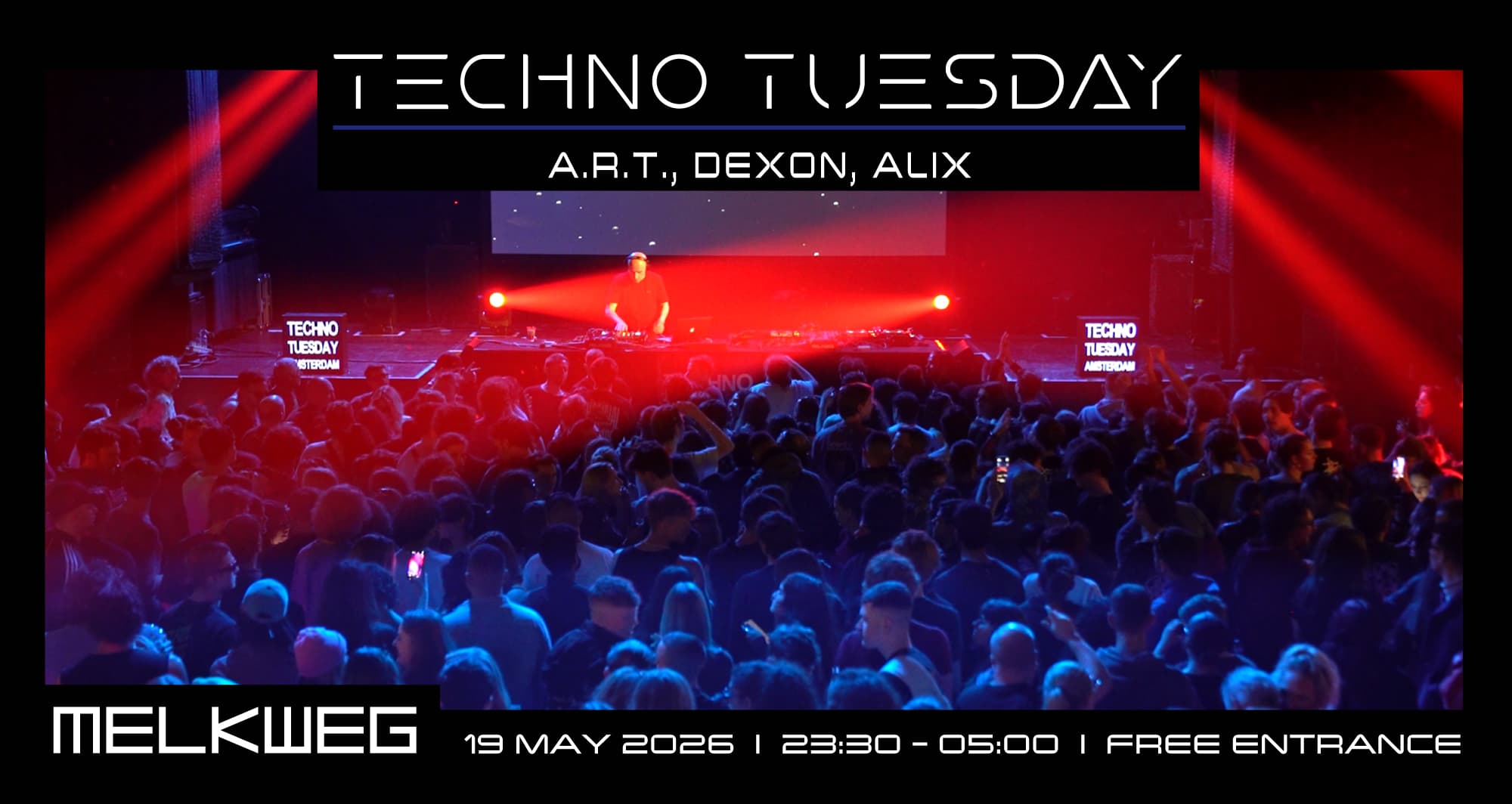 Techno Tuesday Amsterdam, A.R.T., Dexon, Alix