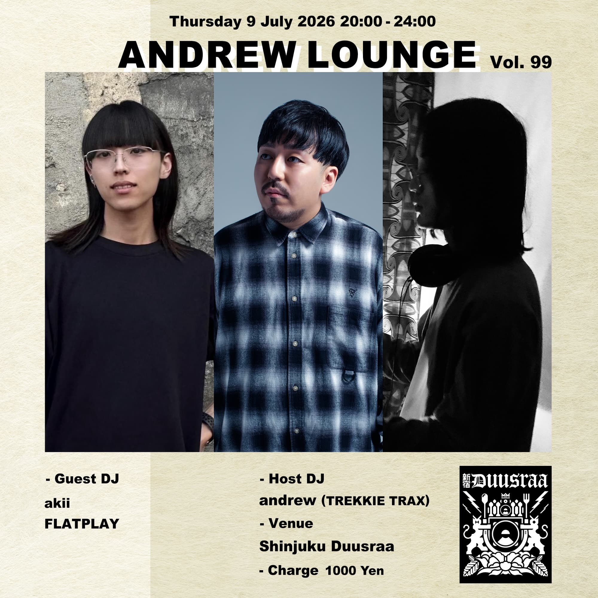 ANDREW LOUNGE Vol.99 with akii & FLATPLAY