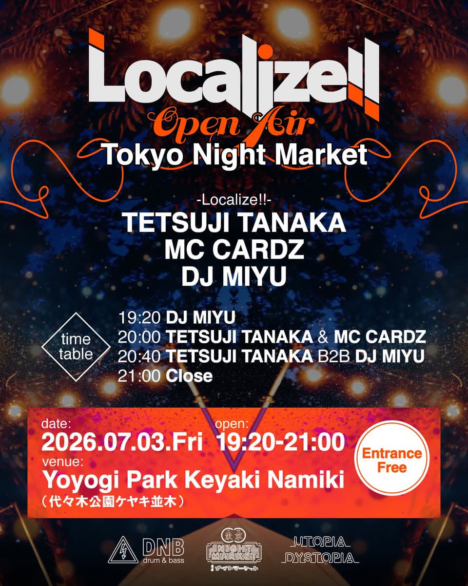 Localize! Open Air x Tokyo Night Market