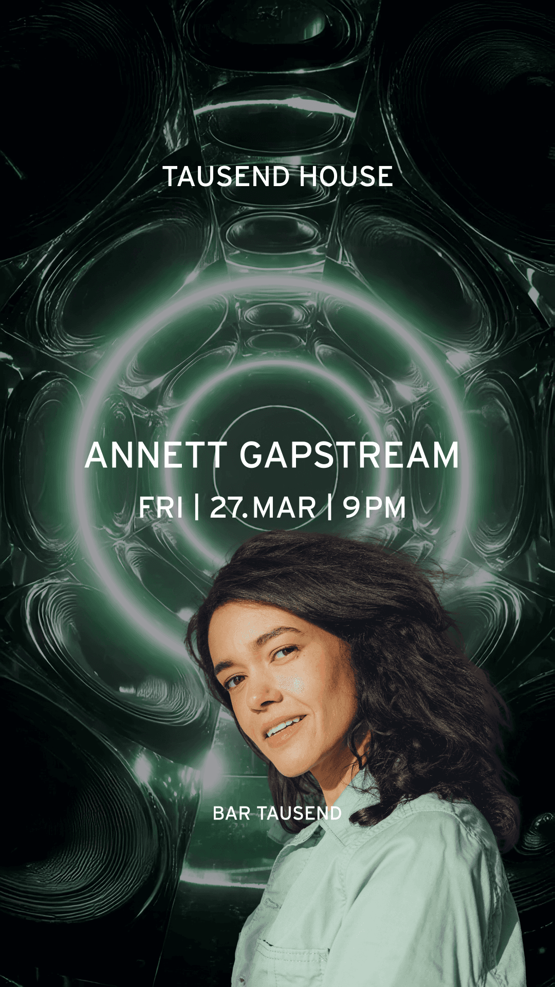 Tausend House: Annett Gapstream