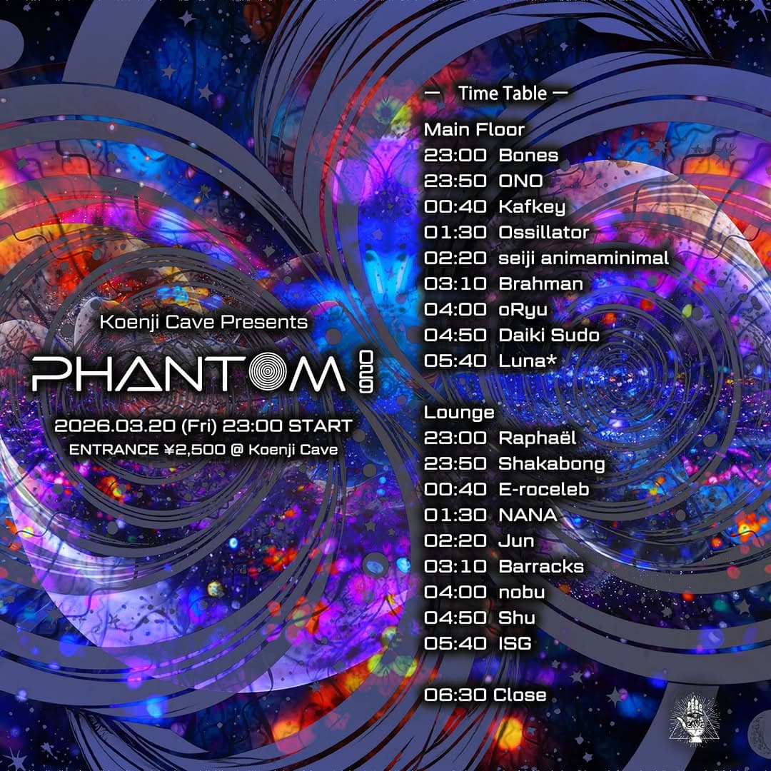 Koenji Cave presents ◎PHANTOM◎ Vol.29