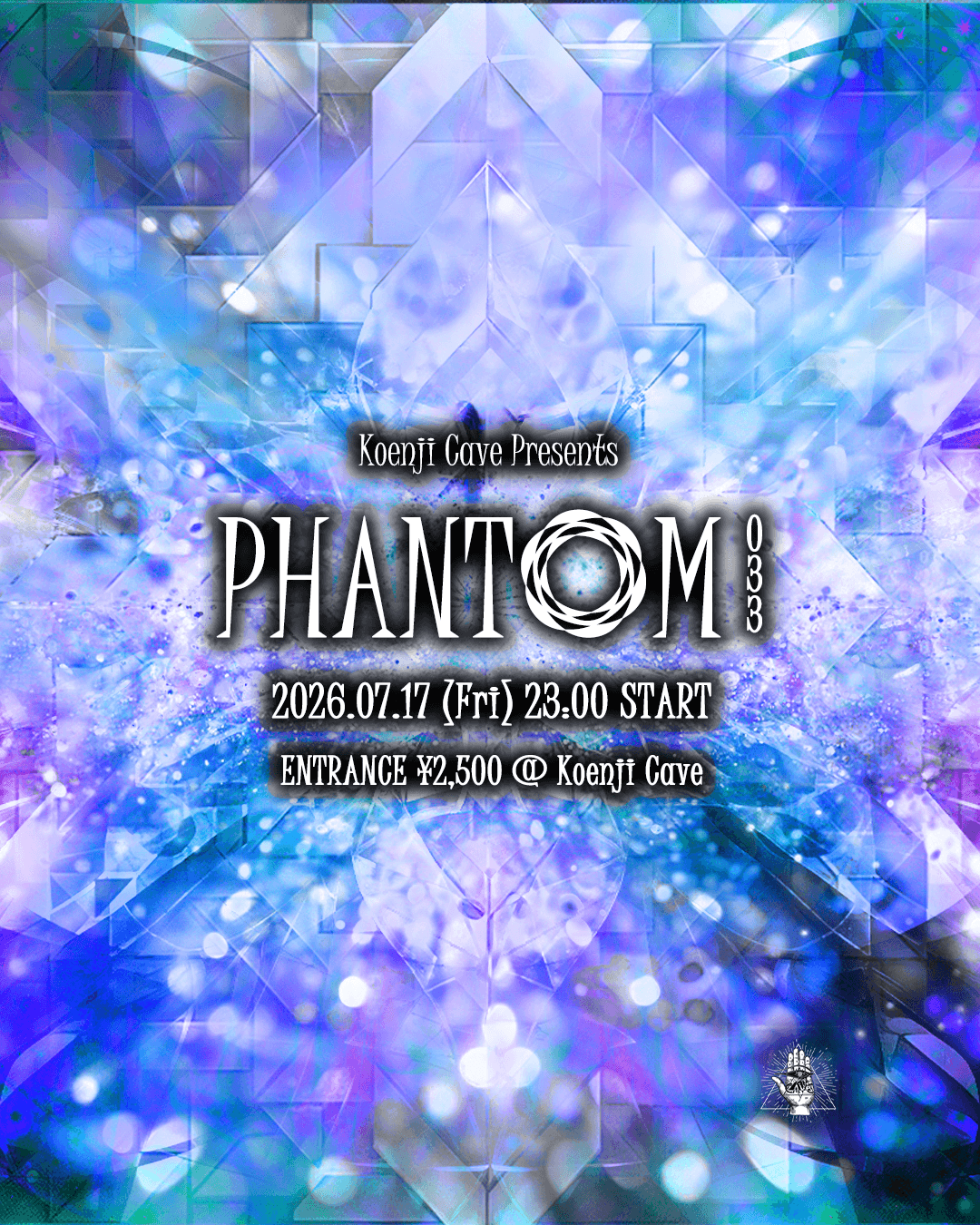 Koenji Cave presents ◎PHANTOM◎ Vol.33