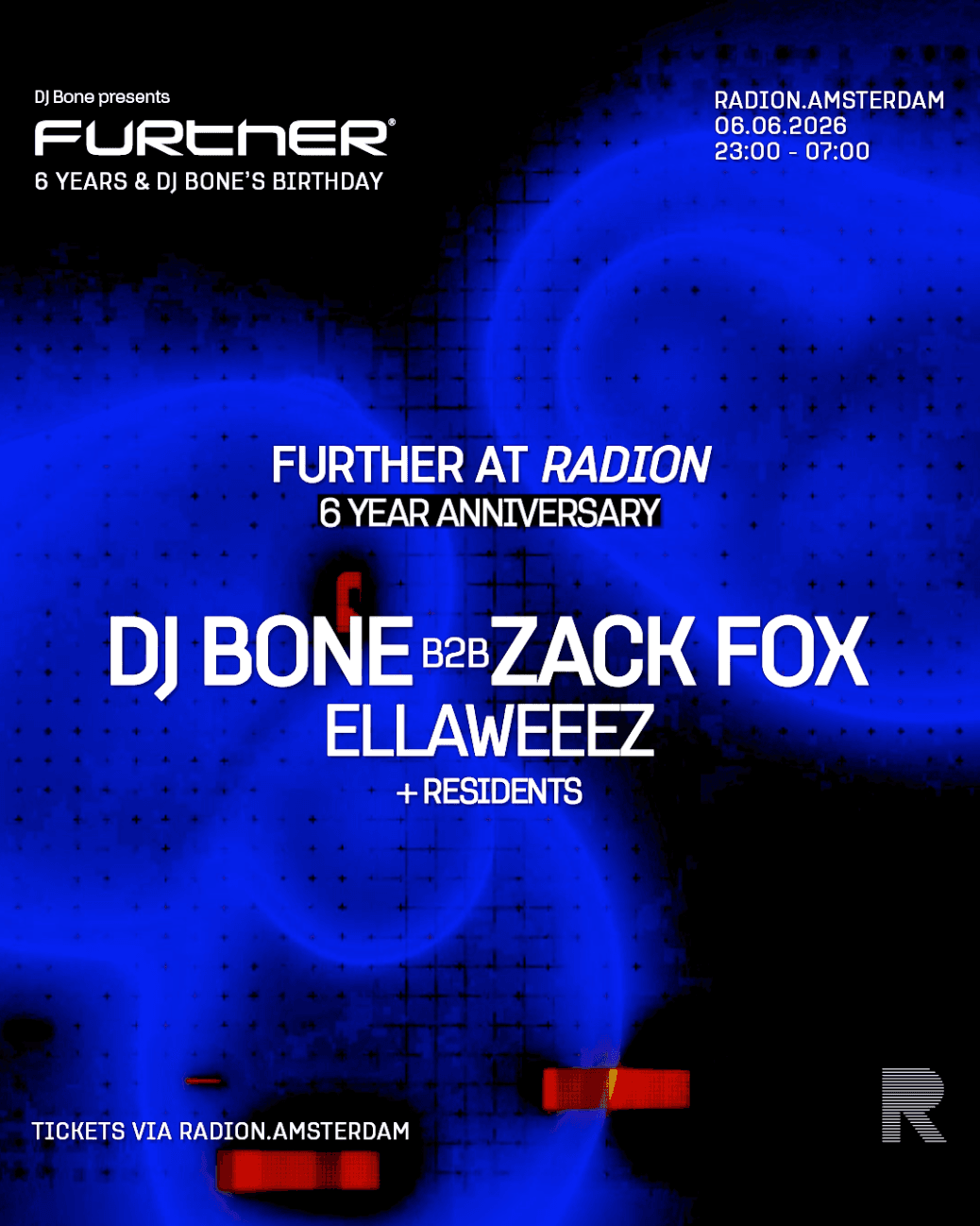 DJ Bone presents: FURTHER 6th Anniversary at RADION with DJ Bone b2b Zack Fox