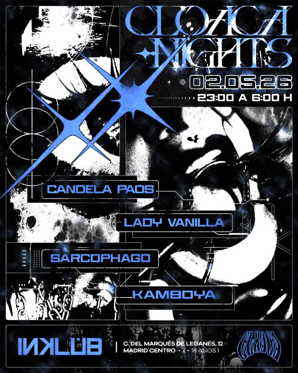 Cloaca en Inkclub con Candela Paos / Lady Vanilla / Sarcophago / Kamboya