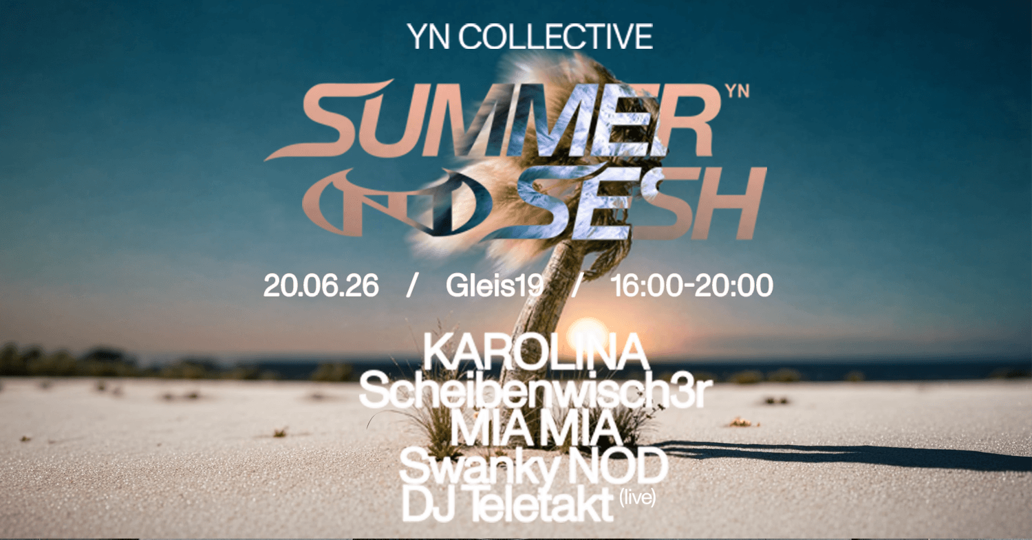 YN SUMMER SESH (Daytime & Open Air)