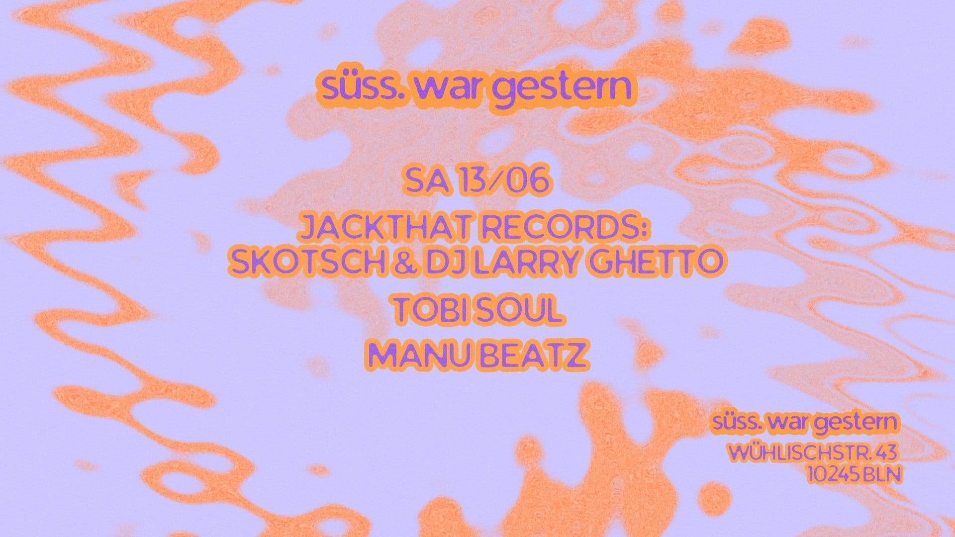 JACKTHAT RECORDS x süss am Samstag