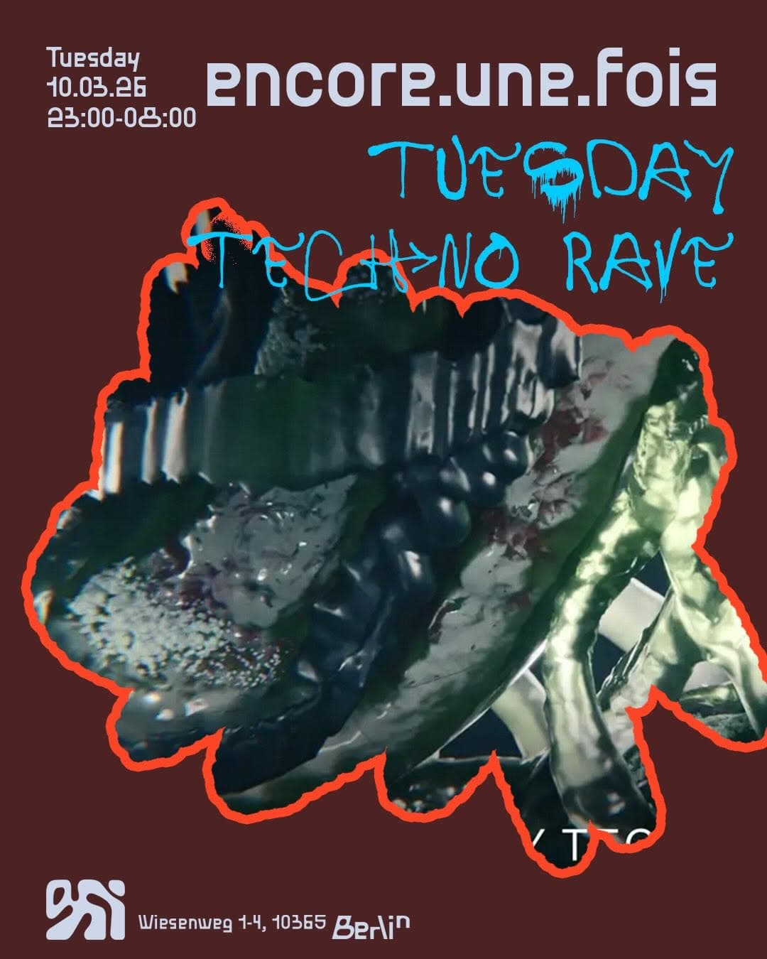 Encore Une Fois - Tuesday Techno Rave