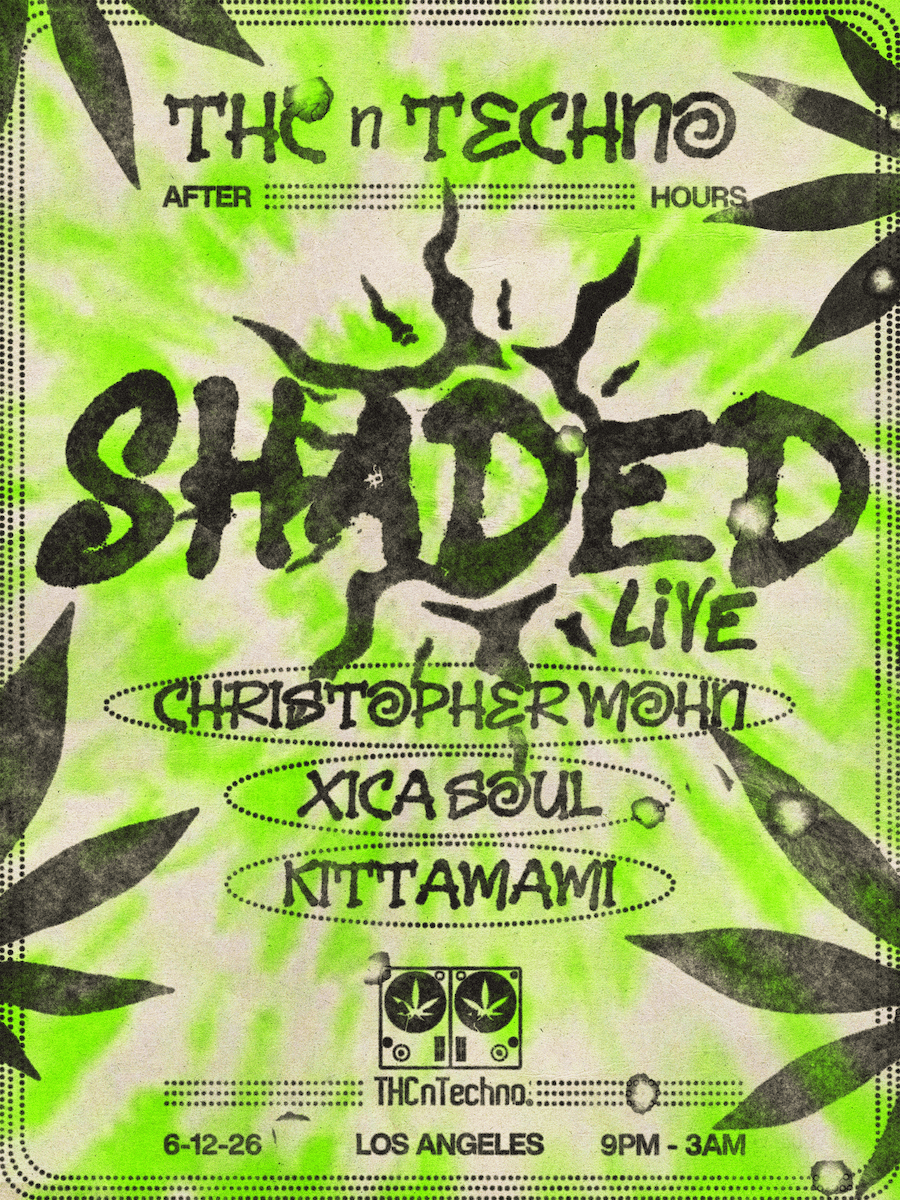 THCnTechno After Hours with SHADED
