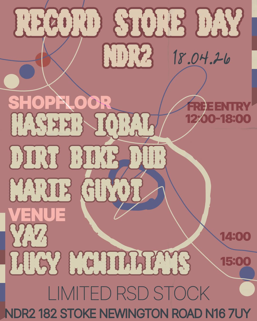 RSD W/ Haseeb Iqbal, dirt bike dub, Marie Guyot, Yaz & Lucy McWilliams