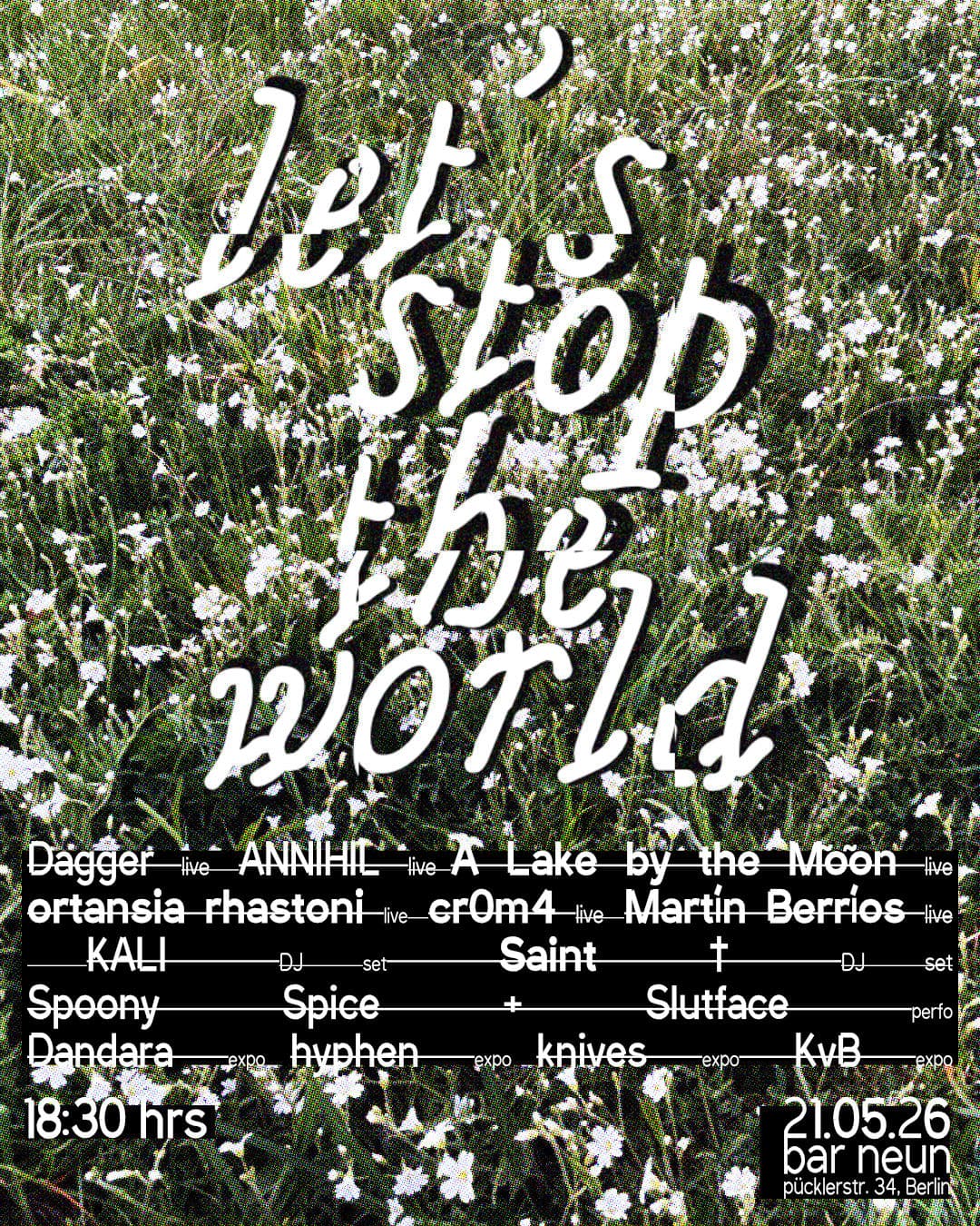 Let's Stop the World