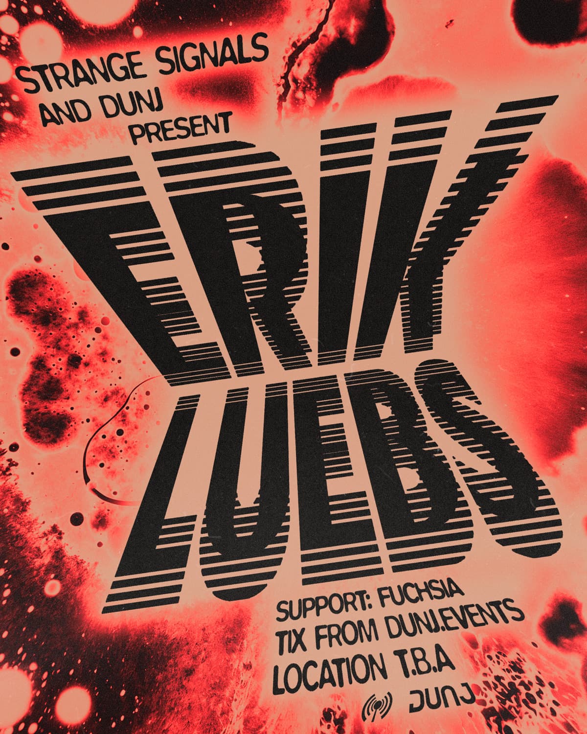 Strange Signals x DUNJ presents Erik Luebs (Osaka, JP), fuchsia (Syd/Eora)