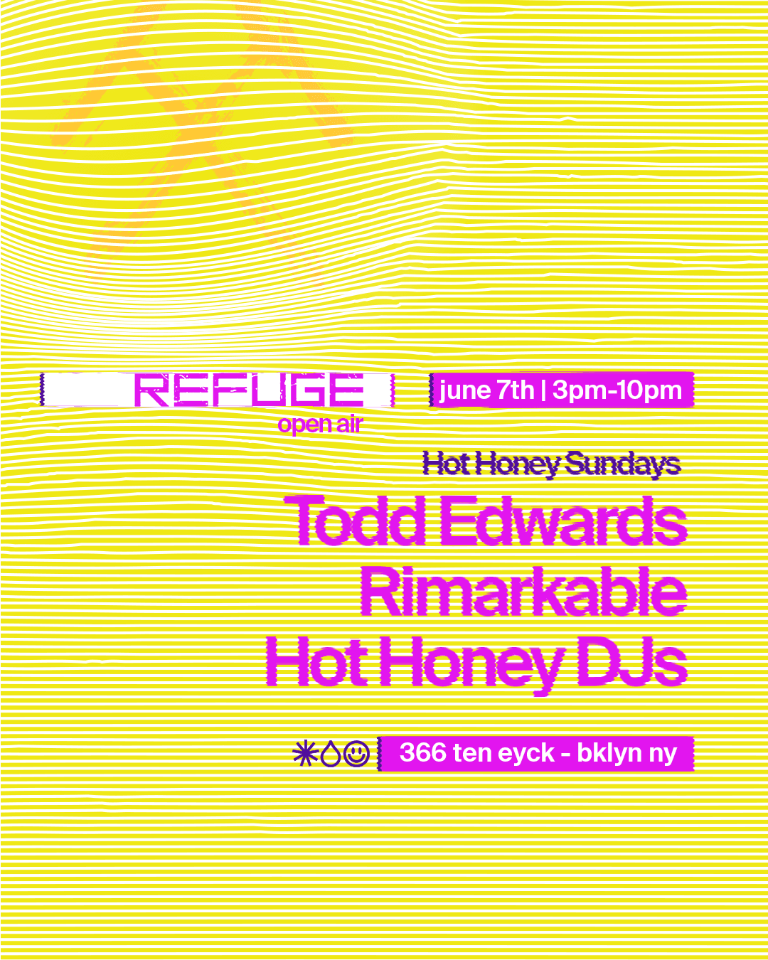 Refuge Open Air: Hot Honey Sundays with Todd Edwards, Rimarkable