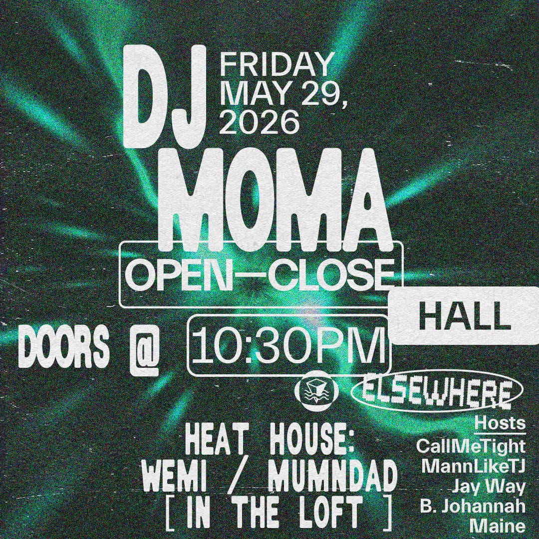 DJ Moma (Open to Close), Heat House: WEMI, mumndad
