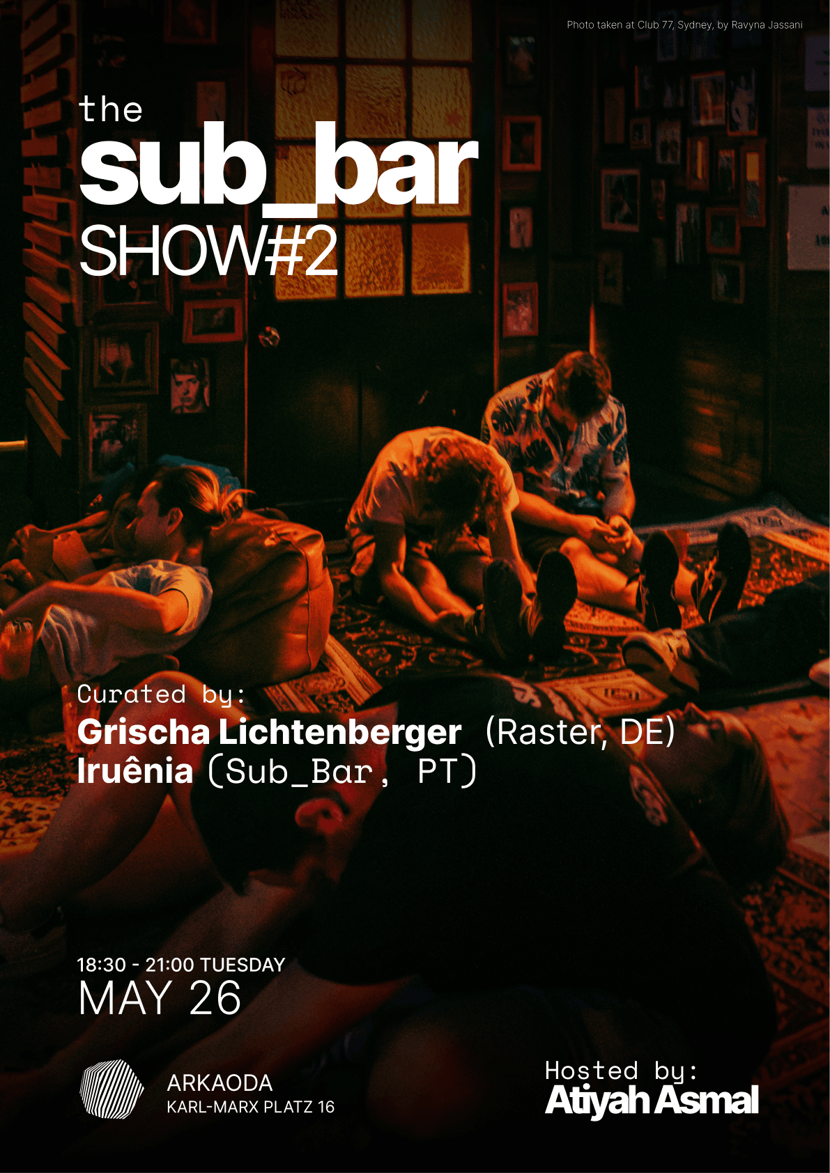 Sub_Bar Show #2 at Arkaoda
