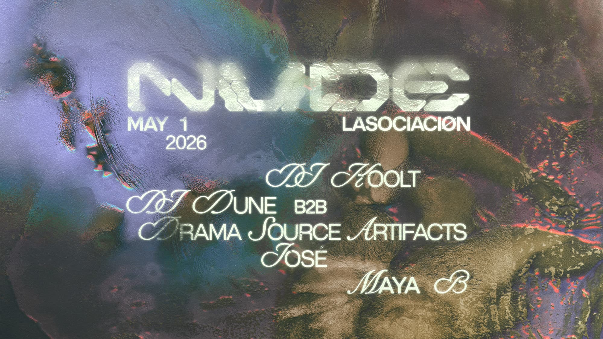 NUDE with DJ Koolt, José, Maya B, Dj Dune b2b DRAMA SOURCE ARTIFACTS