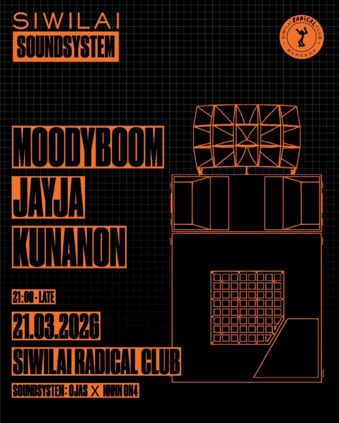 Siwilai Soundsystem: MOODYBOOM, Jayja, Kunanon