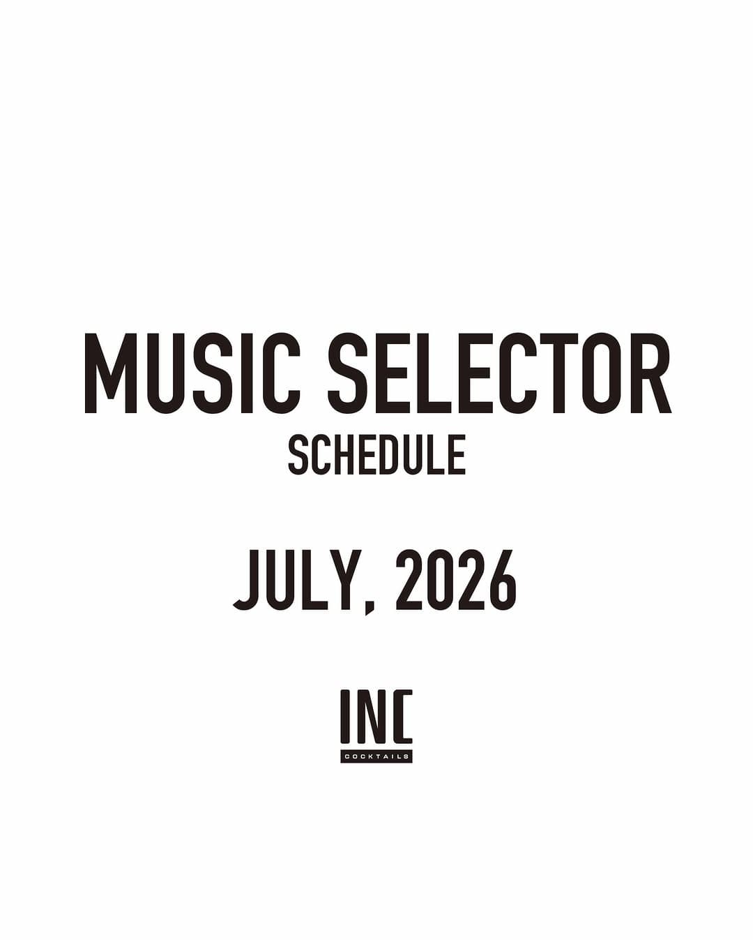 MUSIC SELECTOR SCHEDULE