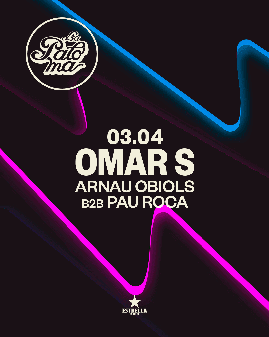La Paloma presents: Omar S + Arnau Obiols b2b Pau Roca