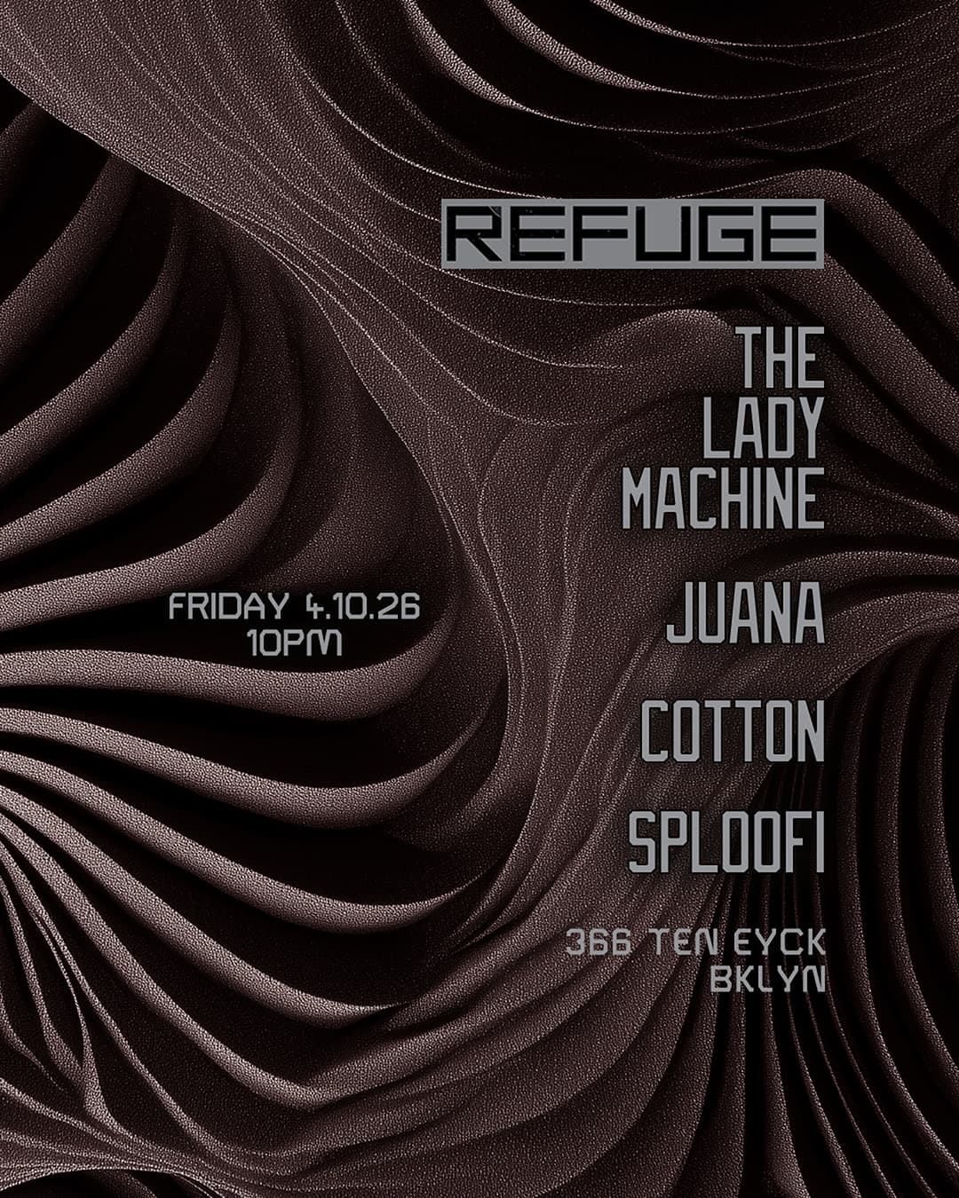 Refuge Fridays with The Lady Machine, Juana, cotton, Sploofi