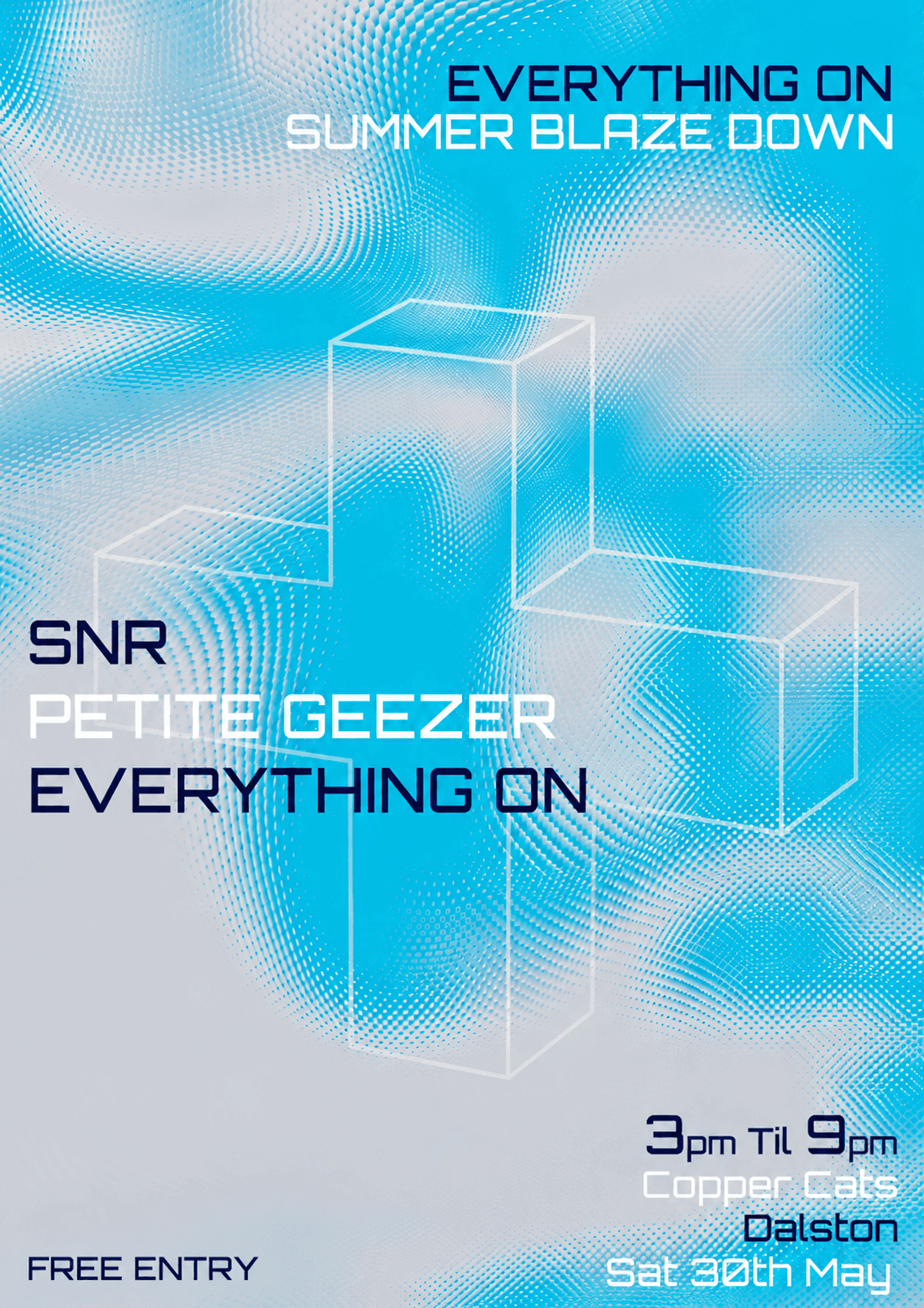 Everything On - Saturday Night Rush - Petite Geezer - Free Summer Day Party