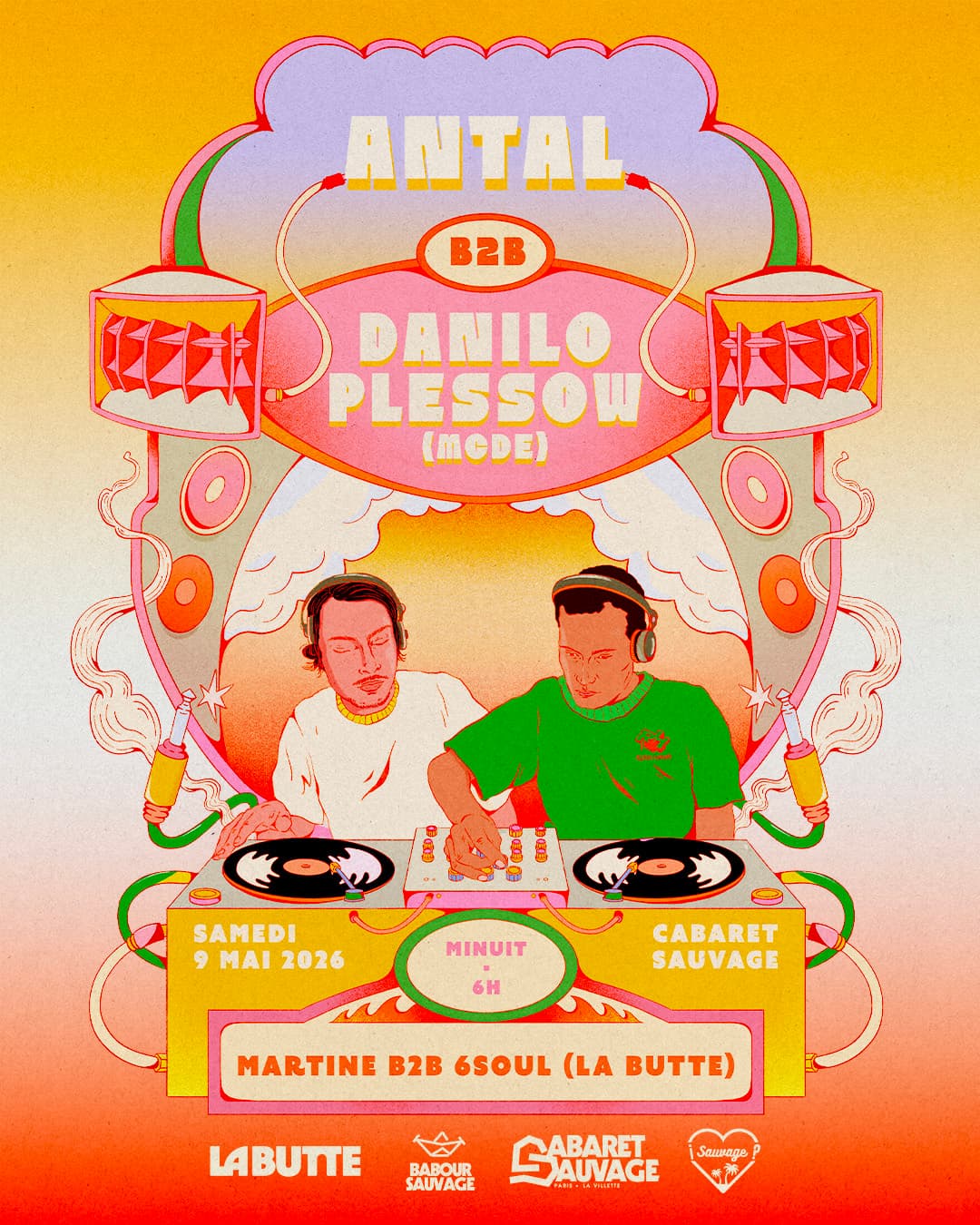¡La Butte Sauvage with Antal b2b Danilo Plessow aka MCDE